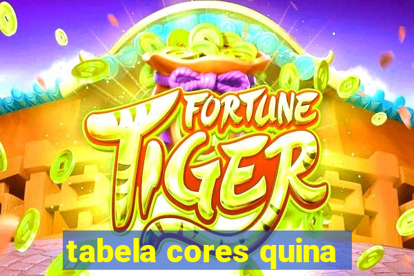 tabela cores quina